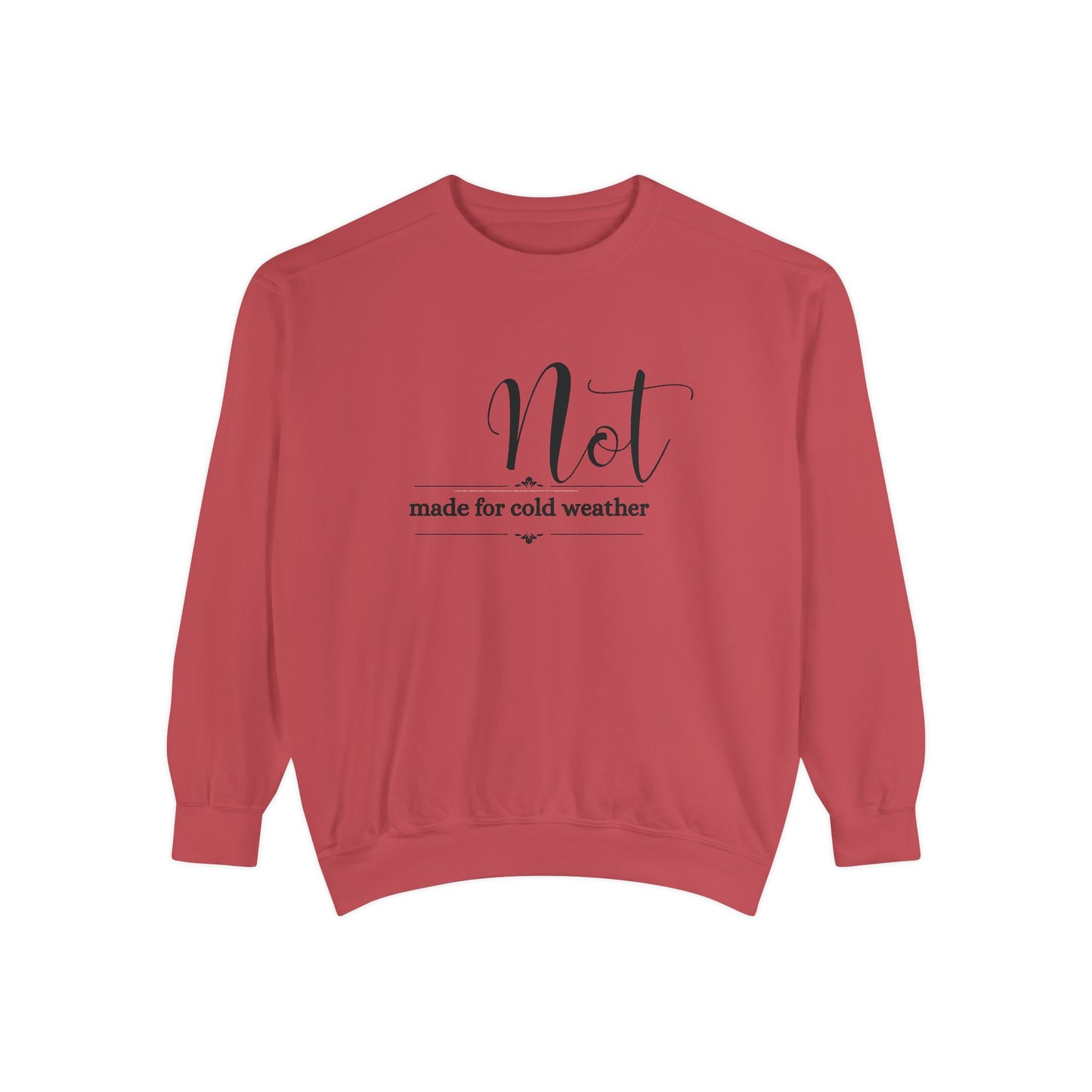 Not Made for Cold Weather Sweatshirt | Cozy and Funny Unisex Crewneck | Snuggly Shark Studios | Relaxed Fit, Unique Slogan Gift